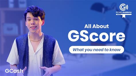 All About GScore: What You Need To Know .